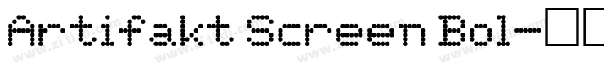Artifakt Screen Bol字体转换